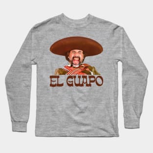 El Guapo Long Sleeve T-Shirt